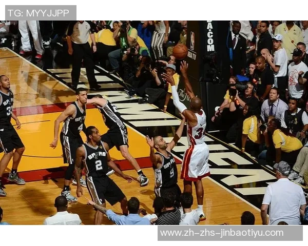 热火与马刺总决赛第六场精彩对决回顾与分析，谁将捧起冠军奖杯